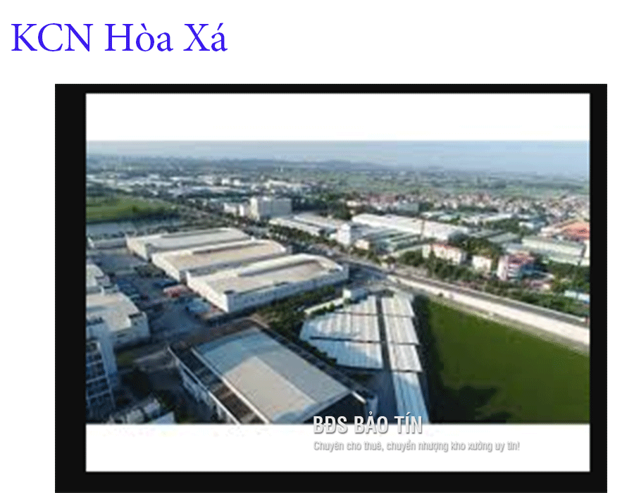 Cập nhật thông tin về KCN Hòa Xá